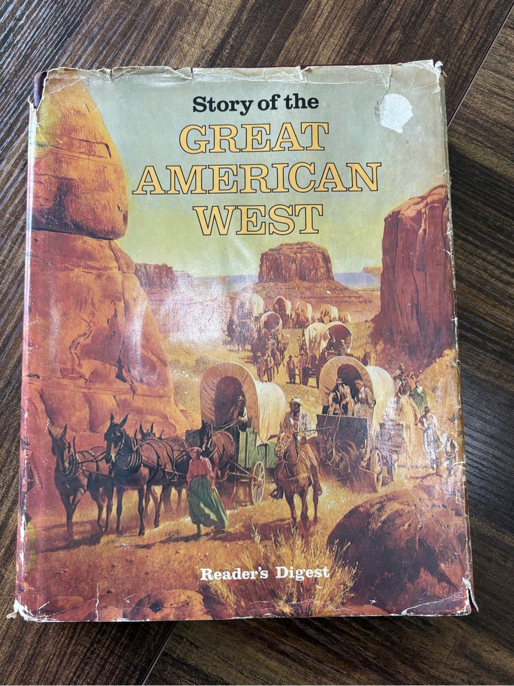 Vintage 1977 Reader’s Digest “Story of the Great American West” Hardcover Book